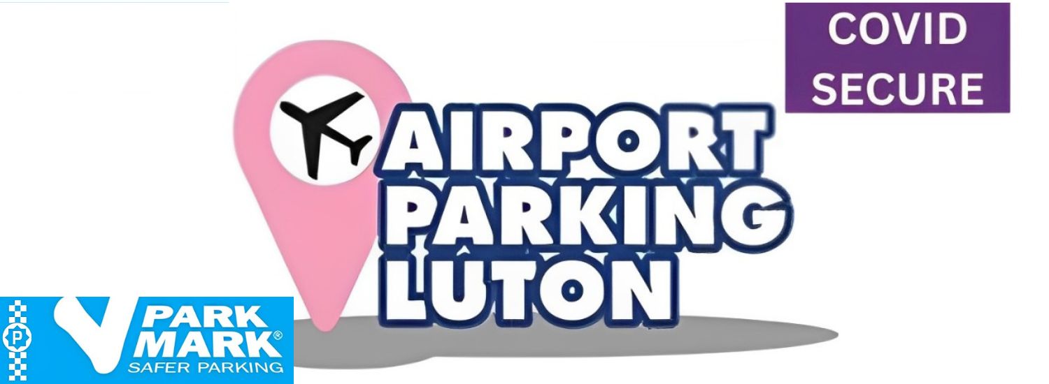 Airport Parking Luton LTD - Meet & Greet